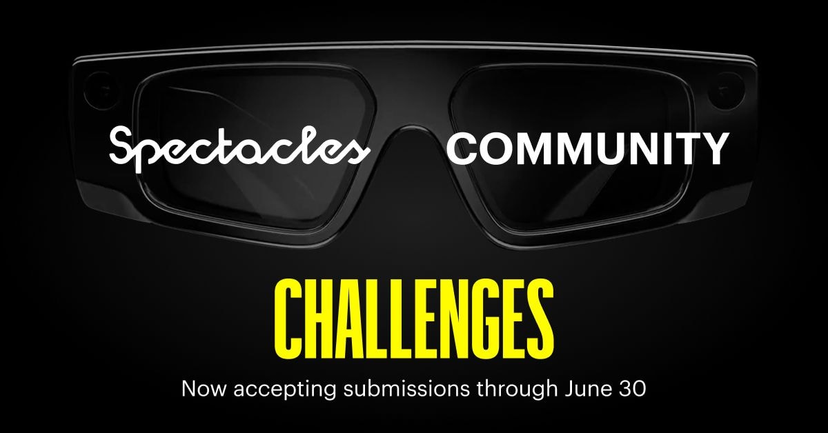 Spectacles Community Challenge
