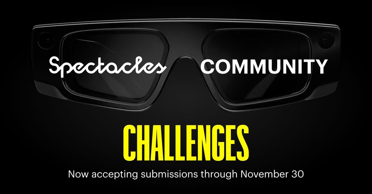 Spectacles Community Challenge