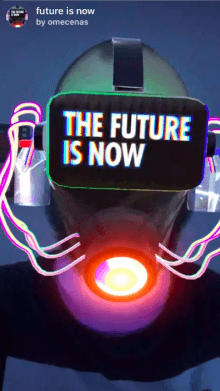 future is now