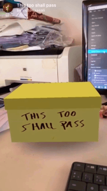 This too shall pass