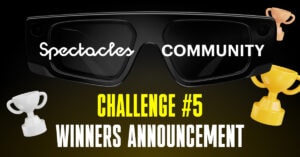 Article "Spectacles Community Challenge #5: Winners Announcement" cover