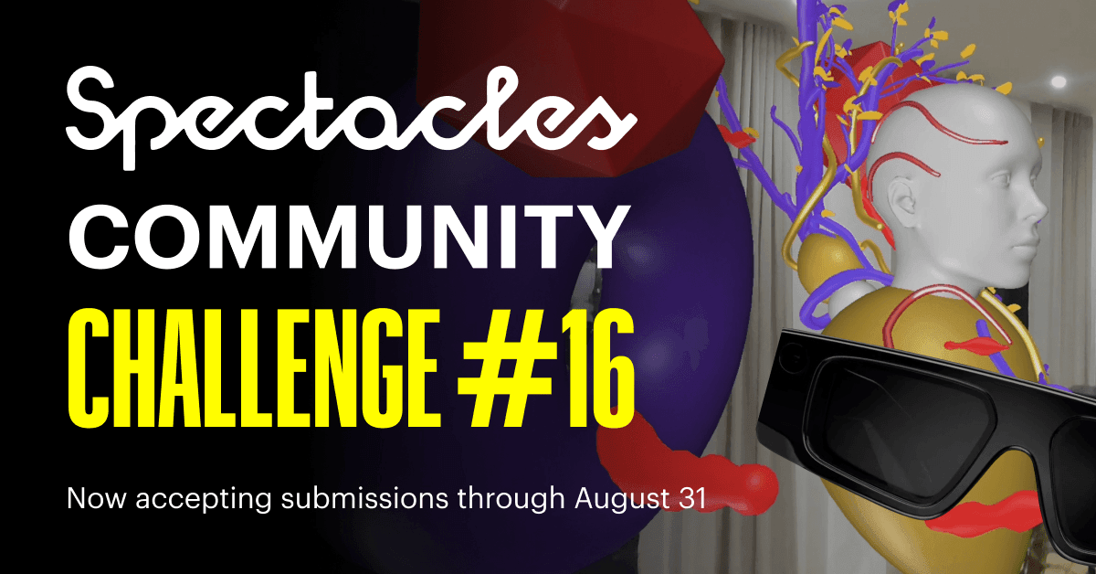 Spectacles Community Challenge #16 cover