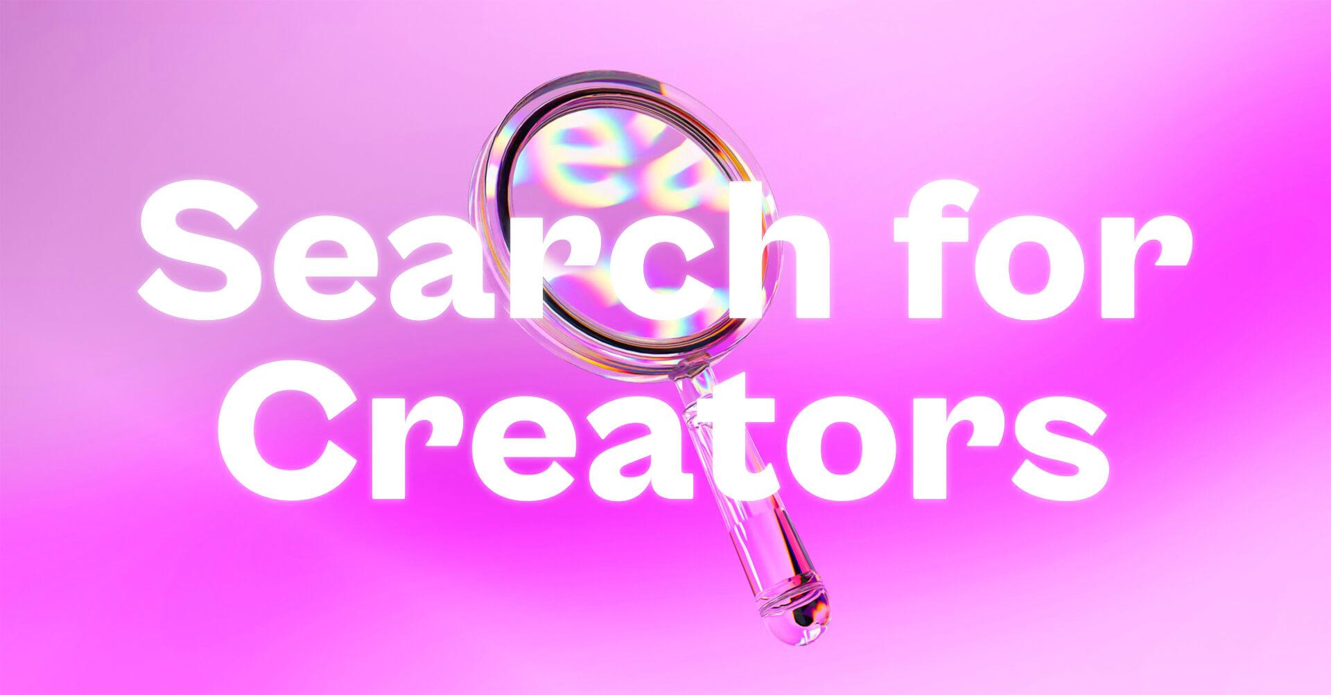 Search for Creators