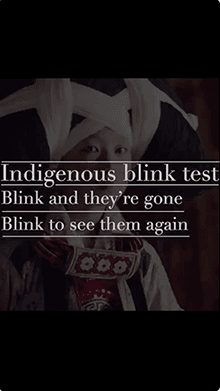 Indigenous Blink Test
