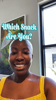 Which Snack Are You?